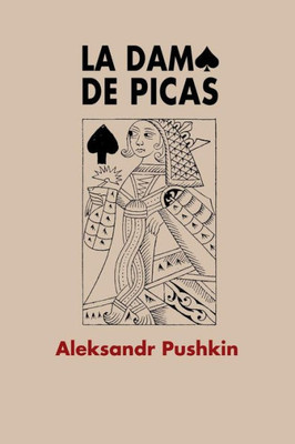 La Dama De Picas (Spanish Edition)