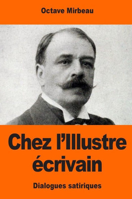 Chez LIllustre Écrivain (French Edition)