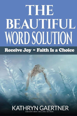 The Beautiful Word Solution