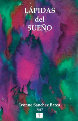 Lapidas Del Sueno (Spanish Edition)
