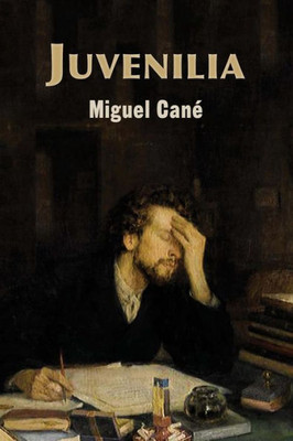 Juvenilia (Spanish Edition)
