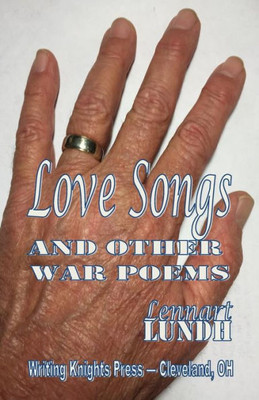 Love Songs And Other War Poems