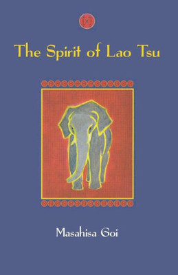 The Spirit Of Lao Tsu