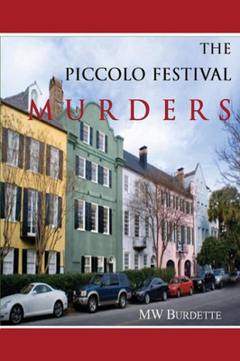 The Piccolo Festival Murders (The Maggie Watson Mystery Series)