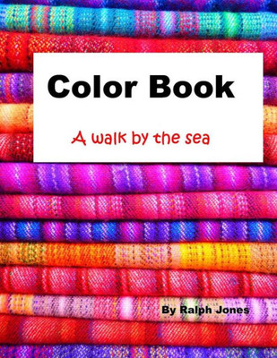 Color Book: A Walk By The Sea (Coloringbooks)