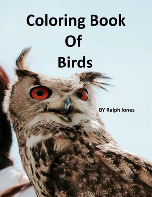 Coloring Book Of Birds (Coloring Books)
