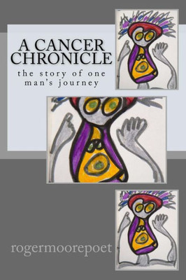 A Cancer Chronicle