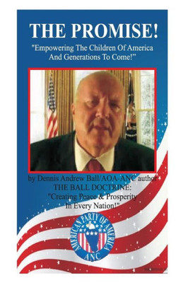 The Promise: Empowering The Children Of America & Generations To Come!: "Empowering The Children Of America & Generations To Come!"