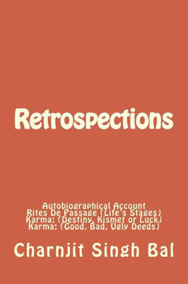 Retrospections: Autobiographical Account