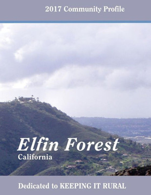 Elfin Forest Community Profile