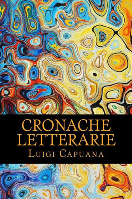 Cronache Letterarie (Italian Edition)