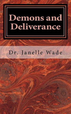 Demons And Deliverance