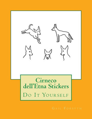 Cirneco Dell'Etna Stickers: Do It Yourself