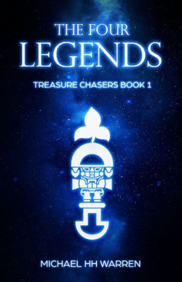 The Four Legends (Treasure Chasers)