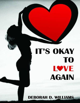 It's Okay To Love Again: You'Re A Shero