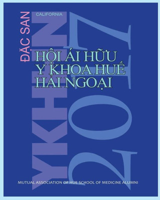 Dac San Y Khoa Hue Hai Ngoai 2017 (Vietnamese Edition)