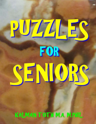 Puzzles For Seniors: 100 Large Print Word Search Puzzles
