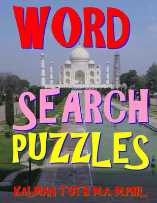 Word Search Puzzles: 133 Large Print Themed Word Search Puzzles