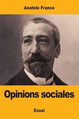 Opinions Sociales (French Edition)