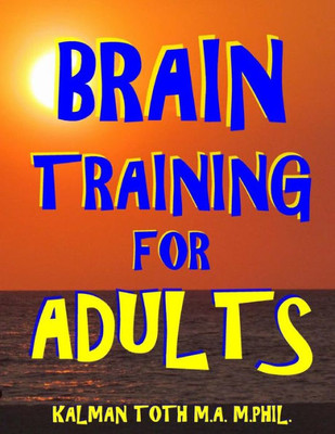 Brain Training For Adults: 133 Large Print Themed Word Search Puzzles