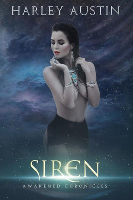 Siren (Awakened Chronicles) (Volume 1)