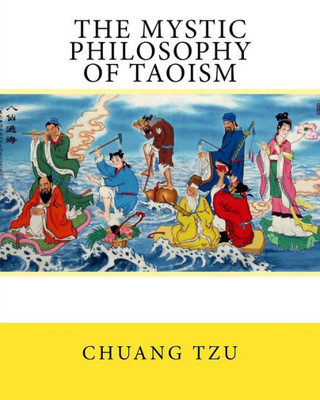 The Mystic Philosophy Of Taoism