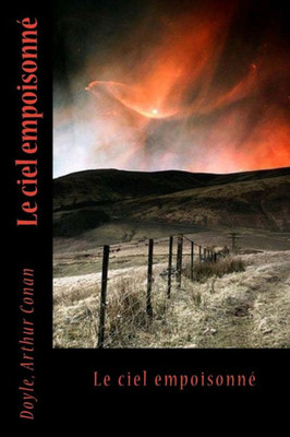 Le Ciel Empoisonné (French Edition)