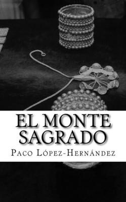 El Monte Sagrado (Spanish Edition)