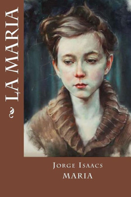 La Maria (Spanish Edition)