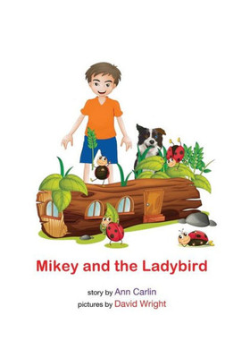 Mikey And The Ladybird (Mikey And His Dog)