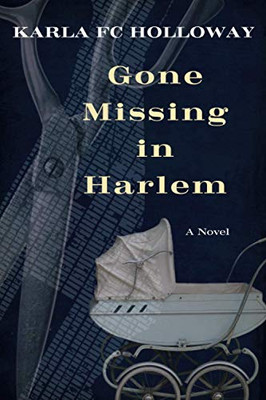 Gone Missing in Harlem: A Novel