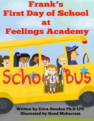 Frank's First Day Of School At Feelings Academy