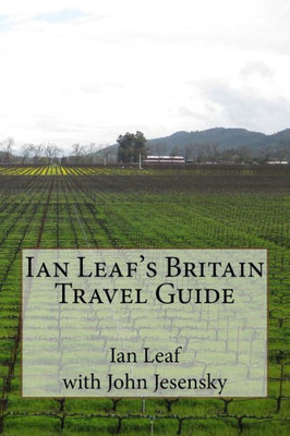 Ian Leaf's Britain Travel Guide
