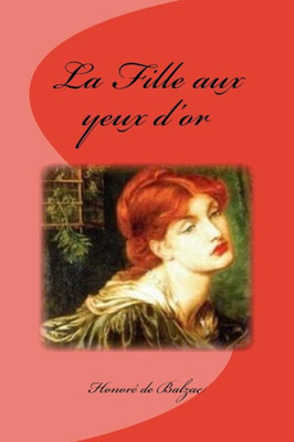 La Fille Aux Yeux DOr (French Edition)