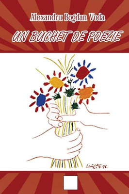 Un Buchet De Poezie (Romanian Edition)