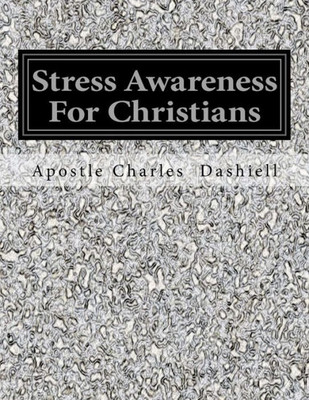 Stress Awareness For Christians: Stress Awareness For Christians