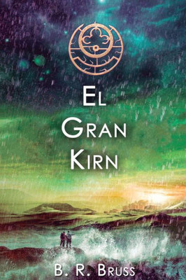 El Gran Kirn (Spanish Edition)