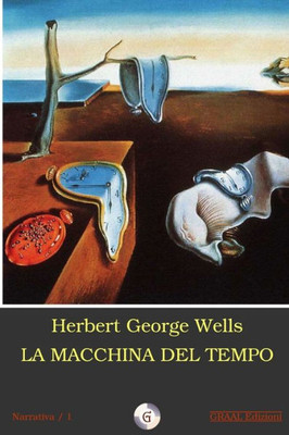 La Macchina Del Tempo (Italian Edition)