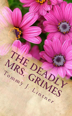 The Deadly Mrs. Grimes