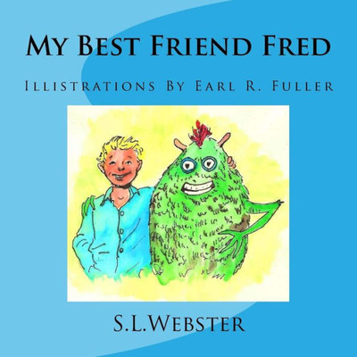 My Best Friend Fred 2 (Volume 2)