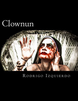 Clownun: Birth (Volume 1)