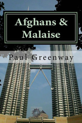 Afghans & Malaise (The Oates Trilogy)