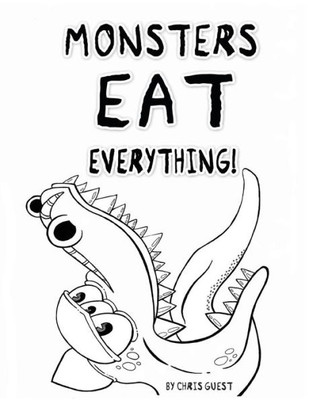 Monsters Eat Everything! Adult Colouring Book