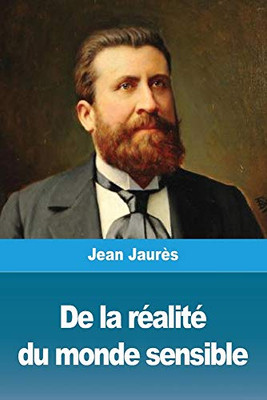 De la réalité du monde sensible (French Edition)