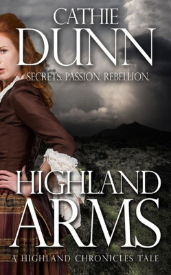 Highland Arms (Highland Chronicles Tales)
