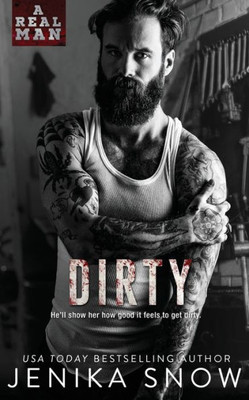 Dirty (A Real Man, 8)