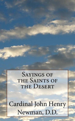 Sayings Of The Saints Of The Desert