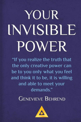 Your Invisible Power: How To Magnetize Yourself To Money