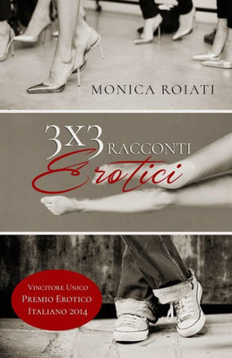 3X3 Racconti Erotici (Italian Edition)