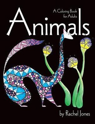 Animals: Coloring Book For Adults (Whimsical Animals)